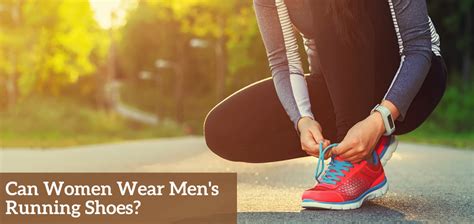 can women wear mens running shoes? what's the real story?